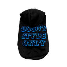 Load image into Gallery viewer, Doggy Style Hoodie